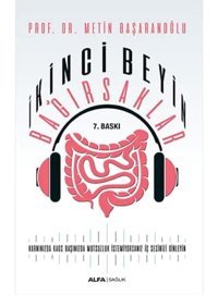 İkinci Beyin Bağırsaklar Metin Başaranoğlu Alfa Yayınları