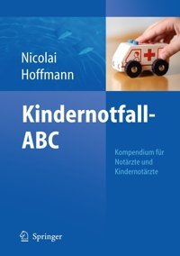 Kindernotfall-Abc And Hoffmann, Florian Nicolai, Thomas Springer