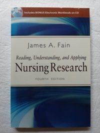Reading, Understanding, And Applying Nursing Research James A. Fain F. A. Davis Company