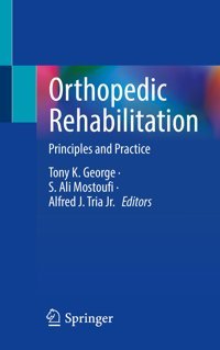 Orthopedic Rehabilitation: Principles And Practice Springer