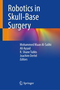 Robotics İn Skull-Base Surgery Springer