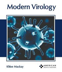 Modern Virology American Medical Publishers