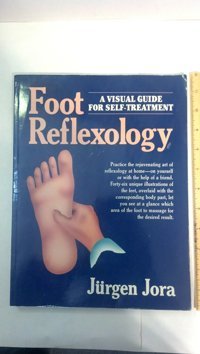 Foot Reflexology: A Visual Guide For Self-Treatment Jora, Jurgen St. Martin'S Griffin