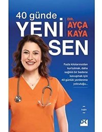 40 Günde Yeni Sen Ayça Kaya Doğan Kitapçılık