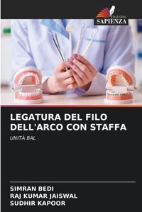 Legatura Del Fılo Dell'Arco Con Staffa: Unıt Bal Bedi, Simran Edizioni Sapienza