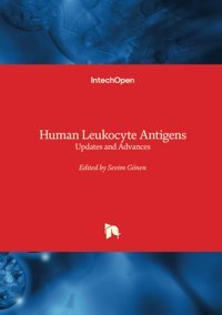Human Leukocyte Antigens Updates And Advances Intechopen