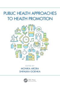 Public Health Approaches To Health Promotion Crc Press Inc