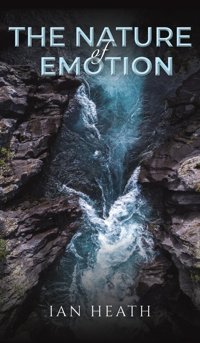 The Nature Of Emotion Heath, Ian Austin Macauley Publishers Ltd
