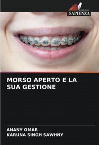 Morso Aperto E La Sua Gestıone: De Omar, Anany Edizioni Sapienza