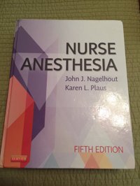 Nurse Anesthesia Nagelhout, John J. Saunders