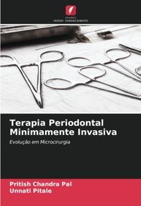 Terapia Periodontal Minimamente Invasiva Chandra Pal, Pritish Edicoes Nosso Conhecimento