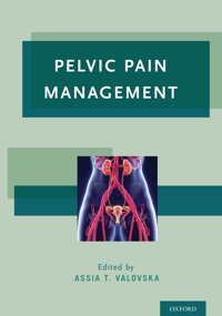 Pelvic Pain Management Oxford Unıversıty Press