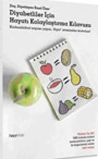 Diyabetliler İçin Hayatı Kolaylaştırma Kılavuzu Emel Özer Hayy Kitap