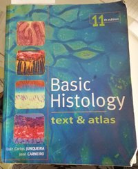 Basic Histology: Text & Atlas Junqueira, Luiz Mcgraw-Hill