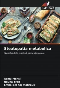Steatopatia Metabolica: I Benefici Delle Regole Di İgiene Alimentare Mensi, Asma Edizioni Sapienza