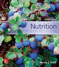 Nutrition For Healthy Living Schiff, Wendy Mcgraw-Hill