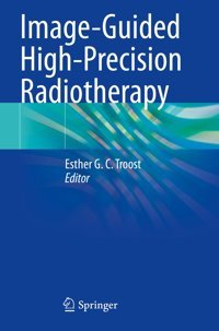 Image-Guided High-Precision Radiotherapy Springer