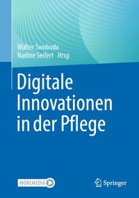Digitale Innovationen İn Der Pflege Springer