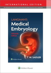Langman'S Medical Embryology Sadler Phd, Dr. T.W. Wolters Kluwer Health