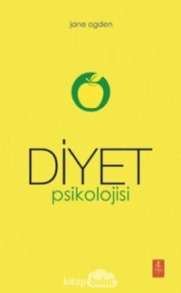 Diyet Psikolojisi Jane Ogden Nobel Yaşam