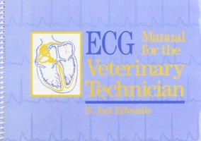 Ecg Manual For The Veterinary Technician Edwards Dvm, N. Joel Saunders