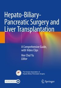 Hepato-Biliary-Pancreatic Surgery And Liver Transplantation: A Comprehensive Guide, With Video Clips Springer