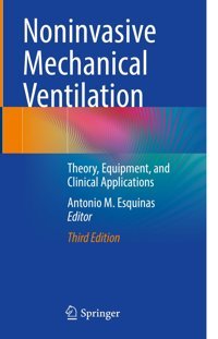Noninvasive Mechanical Ventilation: Theory, Equipment, And Clinical Applications Springer