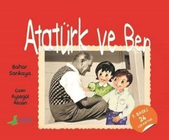 Atatürk Ve Ben Bahar Sarıkaya Bulut Yayınları