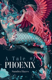 A Tale Of Phoenix Hayes, Sandra Matador