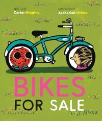 Bikes For Sale Higgins, Carter Chronıcle Books