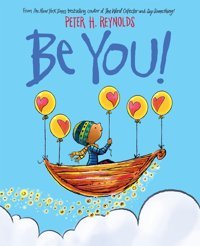 Be You Reynolds Peter H. Orchard Books