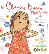 Clarice Bean, That'S Me Child, Lauren Orchard Books
