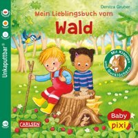 Baby Pixi (Unkaputtbar) 129: Mein Lieblingsbuch Vom Wald: Unzerstörbares Baby-Buch Ab 12 Monaten Über Waldtiere Und Jahreszeiten Mit Gucklöchern Und Klappen (129) Gruber, Denitza Carlsen Comics