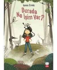 Burada Ne İşim Var? Işınsu Ermiş Kırmızı Kedi Çocuk