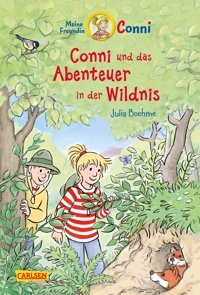 Conni Erzhlbnde 43: Conni Und Das Abenteuer İn Der Wildnis: Spannendes Kinderbuch Für Jungen Und Mdchen Ab 7 Zum Selberlesen Und Vorlesen Mit Vielen Bunten Bildern (43) Boehme, Julia Carlsen Comics