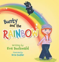 Bunty And The Rainbow Buchwald, Eve Friesenpress