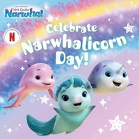 Celebrate Narwhalicorn Day! Simon And Schuster