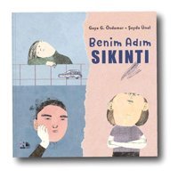 Benim Adım Sıkıntı: Gaye G. Özdamar Nesin Yayınevi