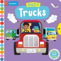 Busy Trucks Books, Campbell Campbell Books
