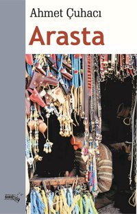Arasta Ahmet Çuhacı Sınırsız Kitap