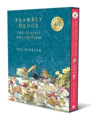 Brambly Hedge: The Classic Collection: Updated Edition For The 40Th Anniversary Barklem, Jill Harper Collıns