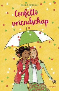 Confetti Vriendschap Hatrouf, Souad Leopold Bloom Press