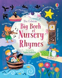 Big Book Of Nursery Rhymes: 1 Felicity Brooks Usborne