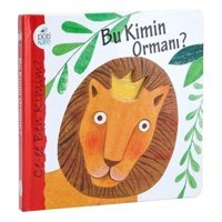 Bu Kimin Ormanı? Maria Loretta Giraldo Pötikare Yayıncılık