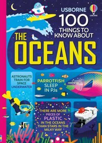 100 Things To Know About The Oceans Martin, Jerome Usborne