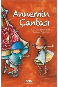Annemin Çantası (Karton Kapak) Sara Şahinkanat Yapı Kredi Yayınları