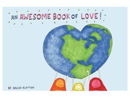 An Awesome Book Of Love! Clayton, Dallas Harper Collıns