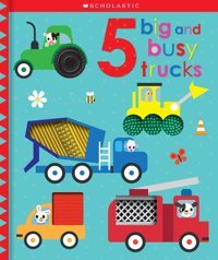 5 Big And Busy Trucks: Early Learners (Touch And Explore) Scholastic Cartwheel