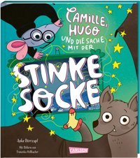 Camille, Hugo Und Die Sache Mit Der Stinkesocke: Tierisch Witziger Kinderkrimi Zum Vorlesen Ab 5 Jahren Dörrzapf, Anke Carlsen Comics