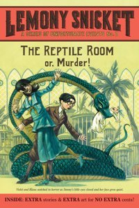 A Series Of Unfortunate Events #2: The Reptile Room Snicket, Lemony Harper Collıns